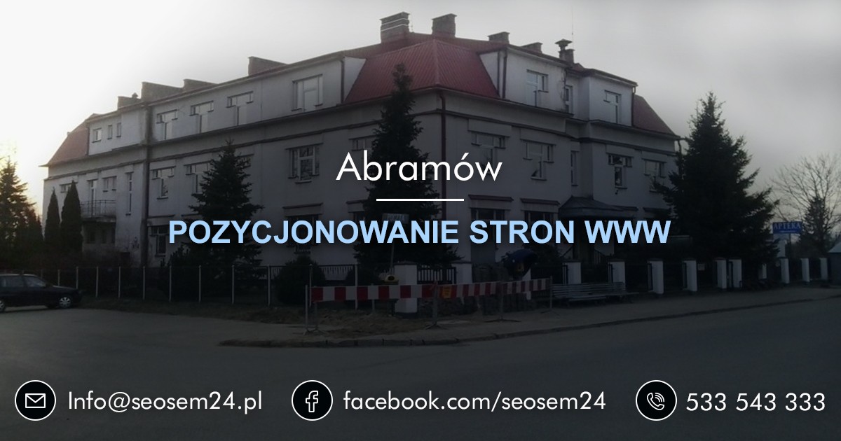 Pozycjonowanie stron www Abramów