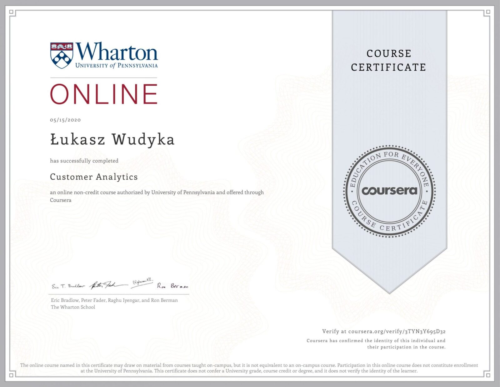 Łukasz Wudyka opinie o platformach szkoleniowych - Łukasz Wudyka certyfikaty - Customer Analytics - Coursera