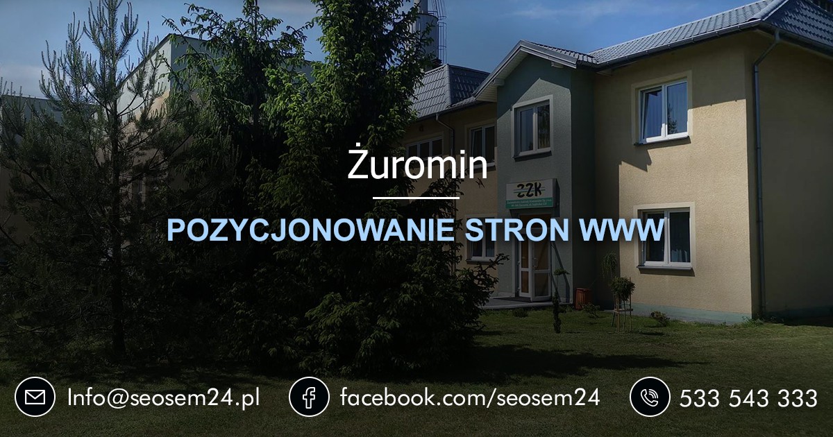 Pozycjonowanie stron www Żuromin - Pozycjonowanie w Żurominie