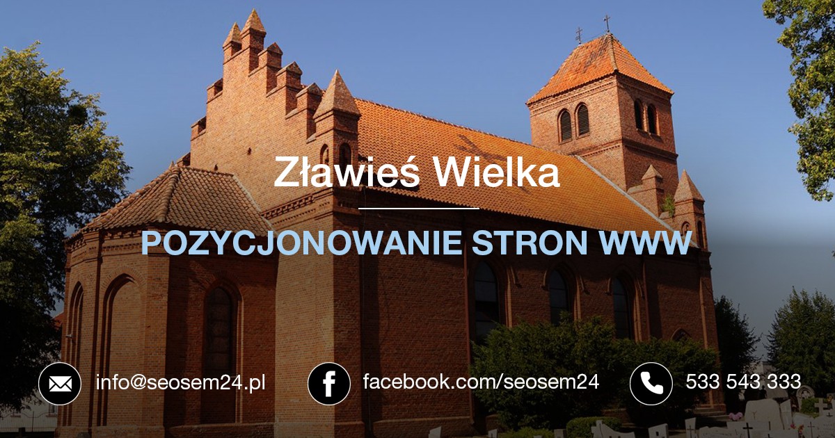 Pozycjonowanie stron www Zławieś Wielka