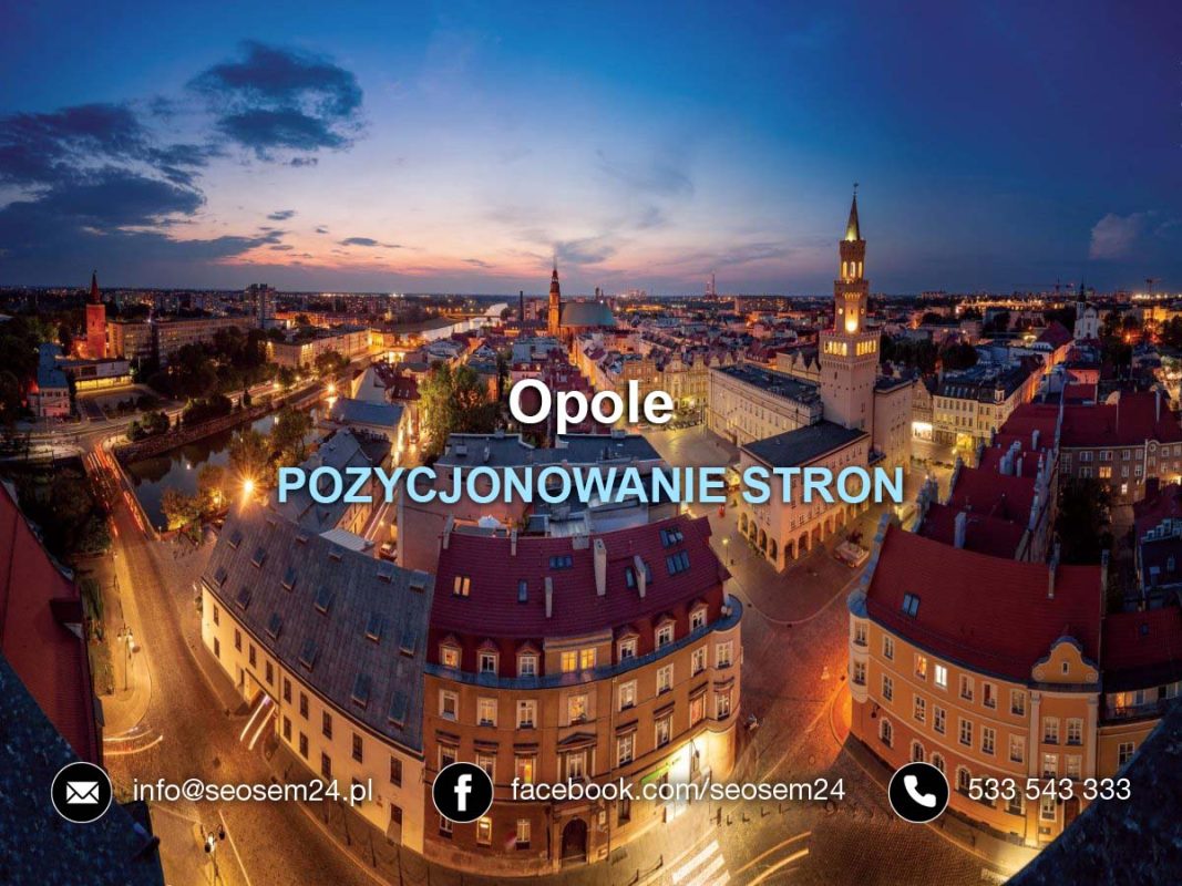 POZYCJONOWANIE STRON Opole