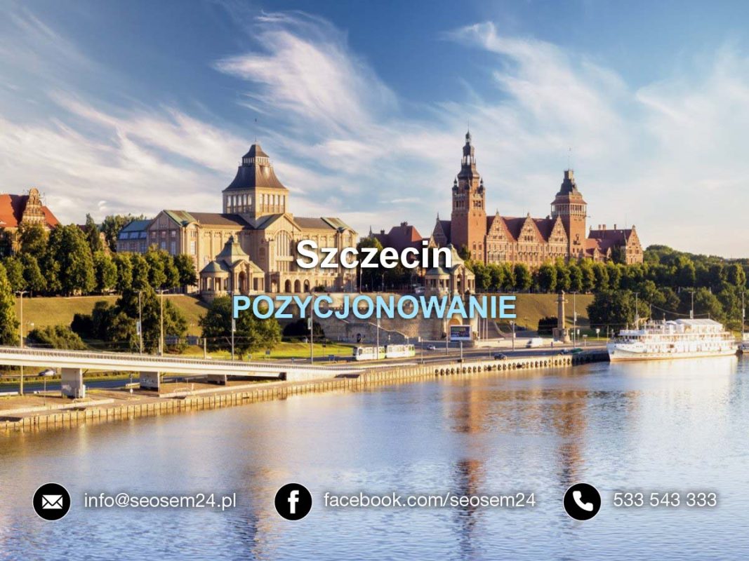 Pozycjonowanie Szczecin