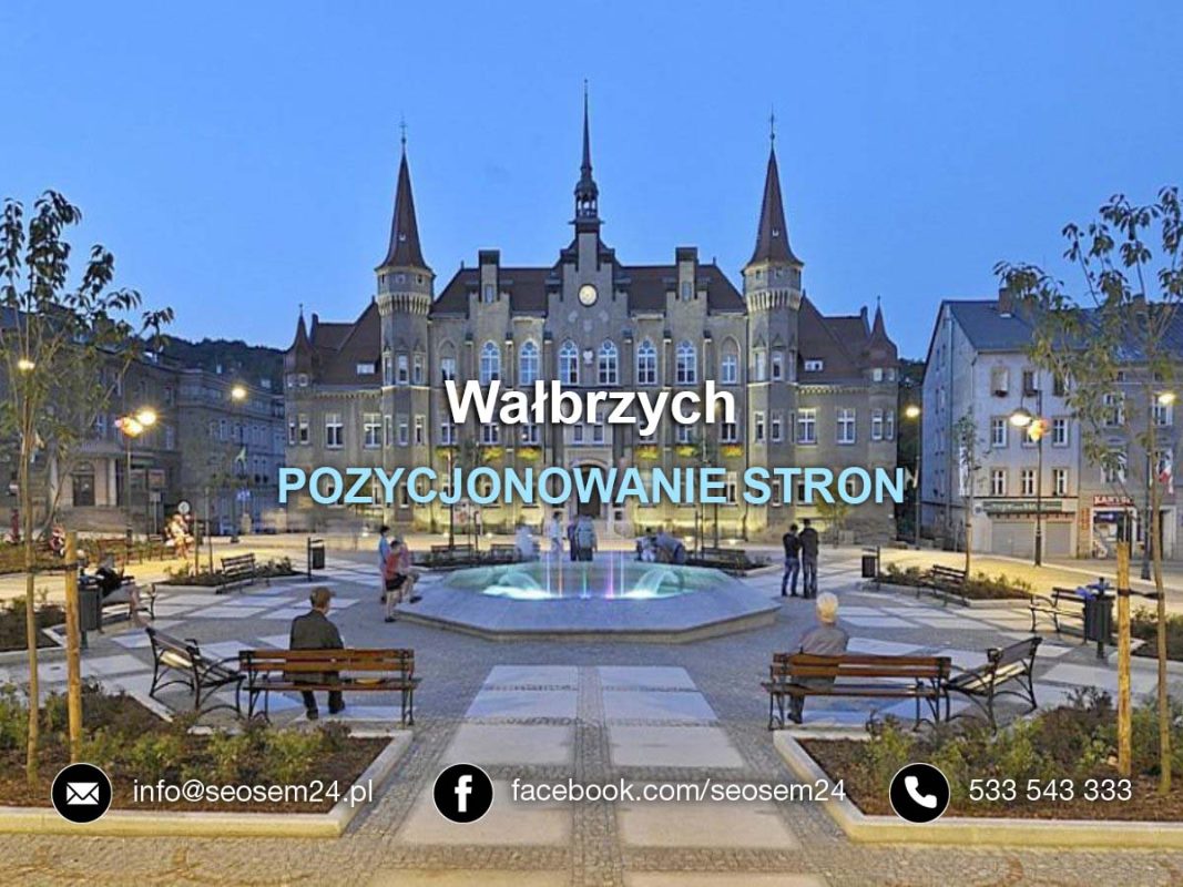 POZYCJONOWANIE STRON Wałbrzych