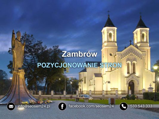 POZYCJONOWANIE STRON Zambrów