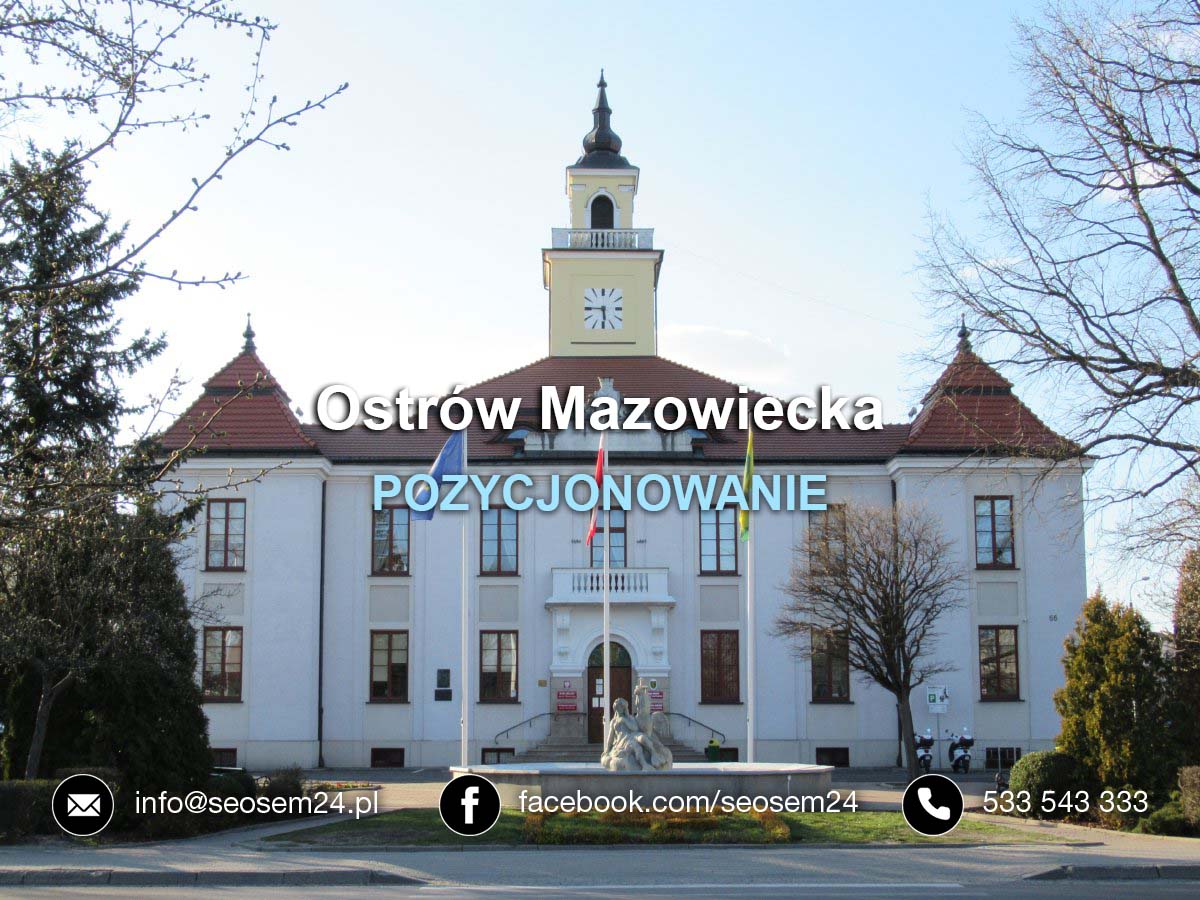 Pozycjonowanie Ostrów Mazowiecka