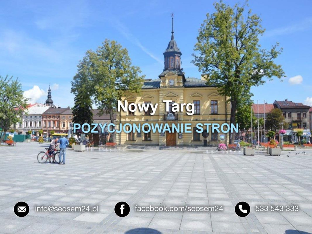 Nowy Targ pozycjonowanie stron