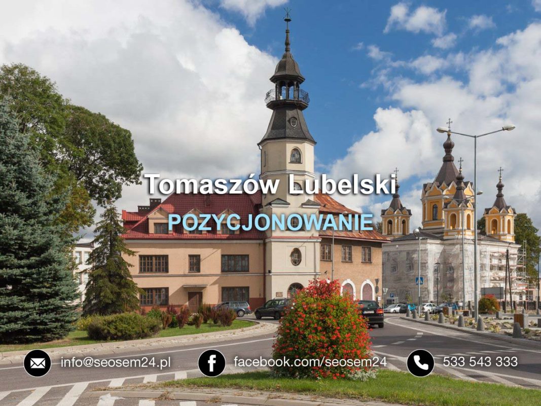 Pozycjonowanie Tomaszów Lubelski