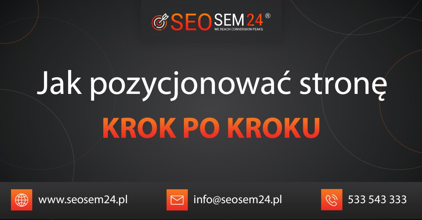 Jak pozycjonować stronę - krok po kroku