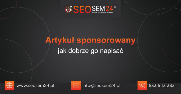 Artykuł sponsorowany jak dobrze go napisać