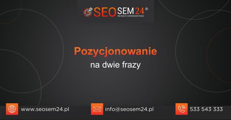 Pozycjonowanie na dwie frazy