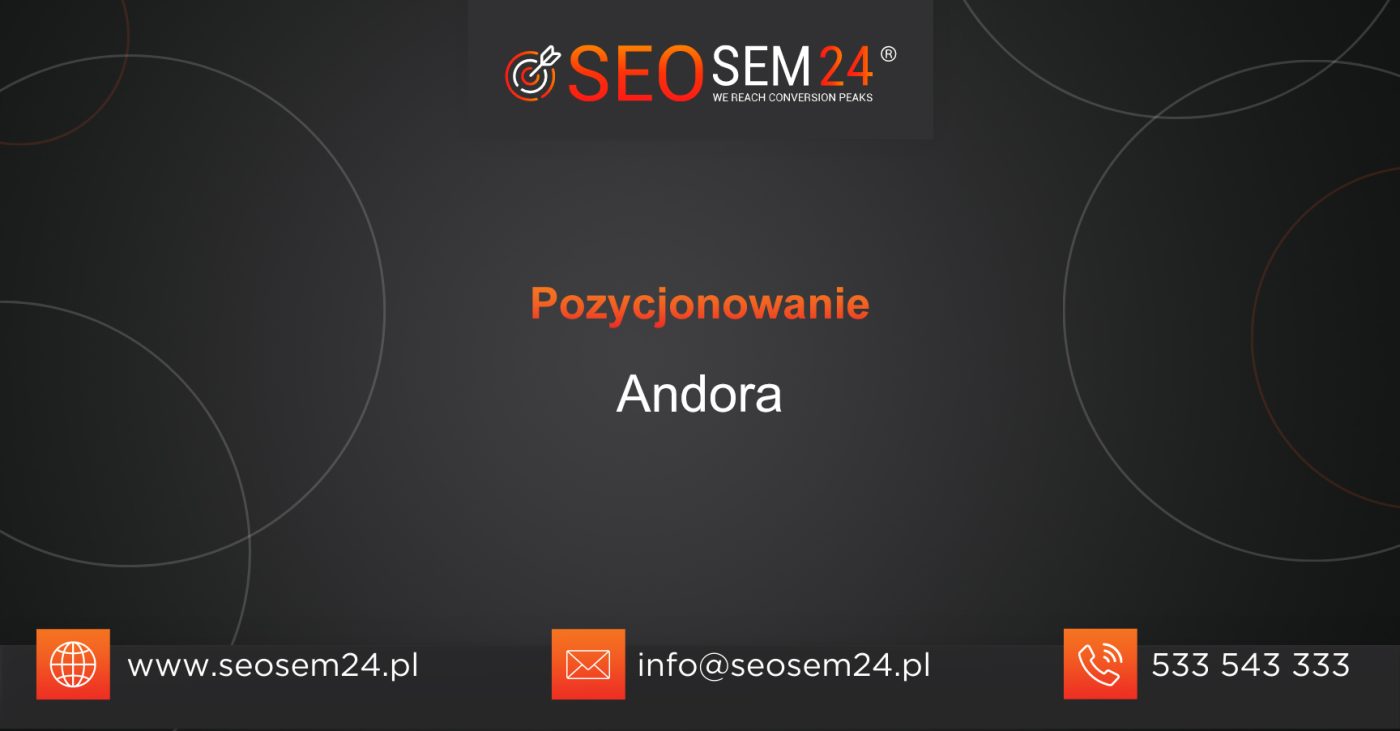 Pozycjonowanie Andora