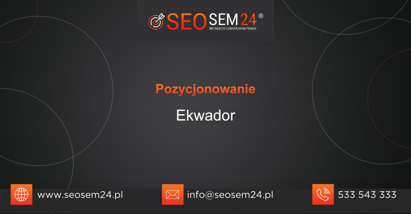 Pozycjonowanie Ekwador