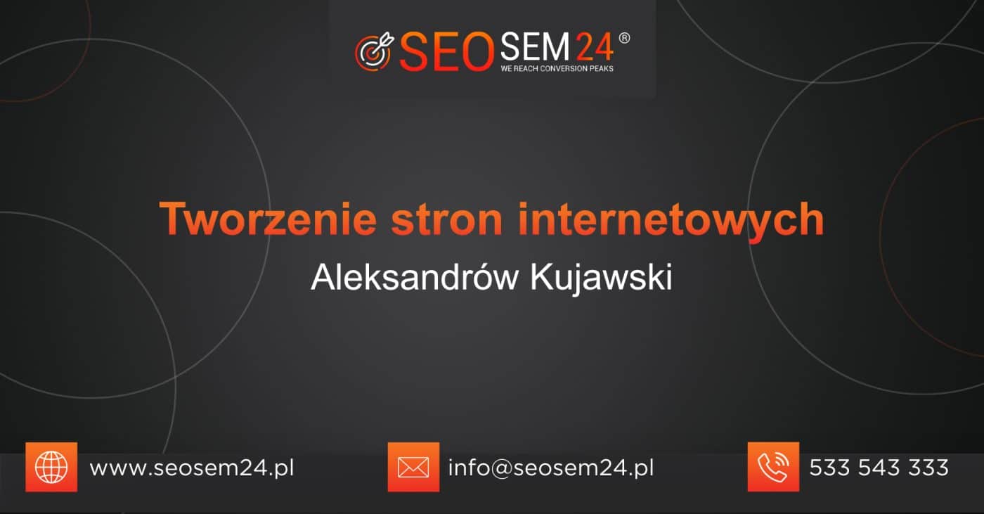 Tworzenie stron internetowych Aleksandrów Kujawski