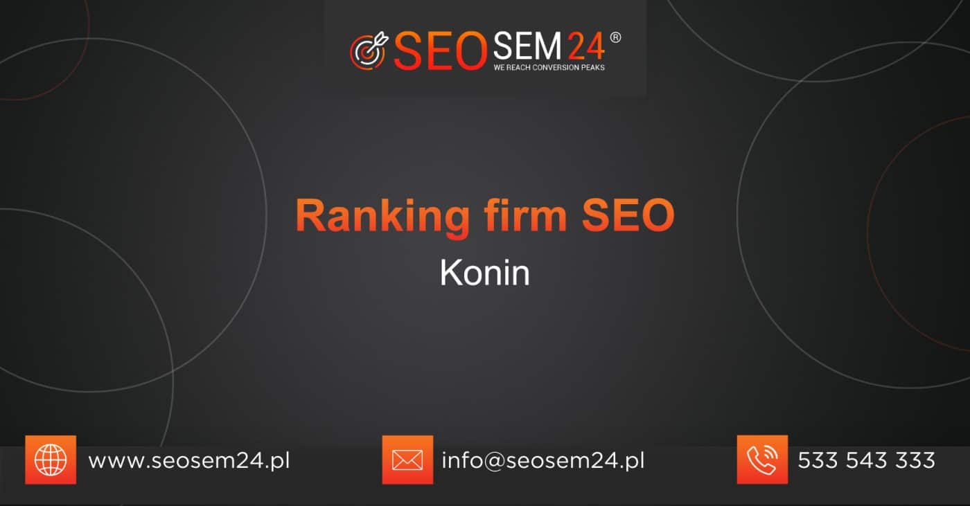 Ranking firm SEO w Koninie