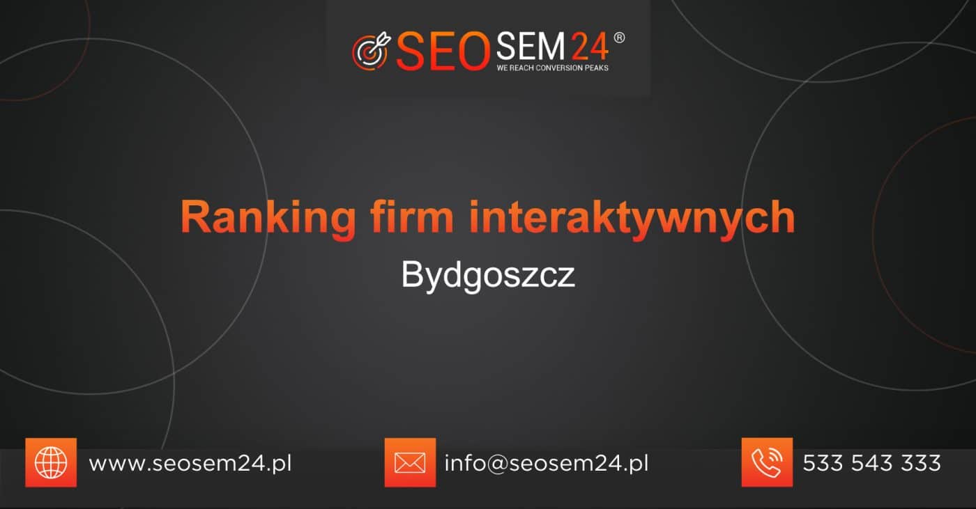 Ranking firm interaktywnych w Bydgoszczy