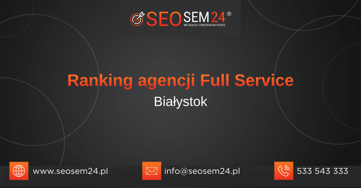 Ranking agencji Full Service w Częstochowie