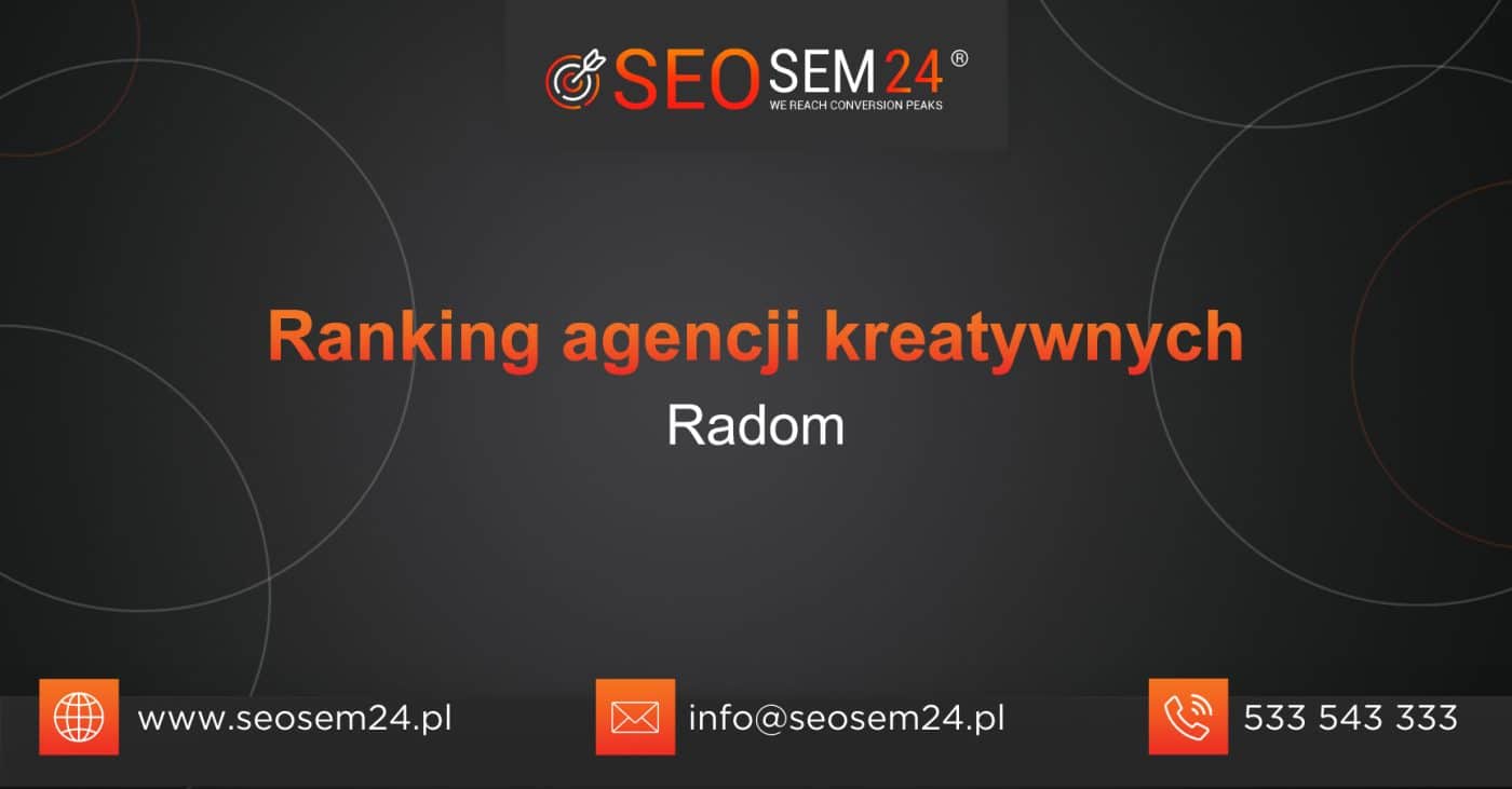 Ranking agencji kreatywnych w Radomiu