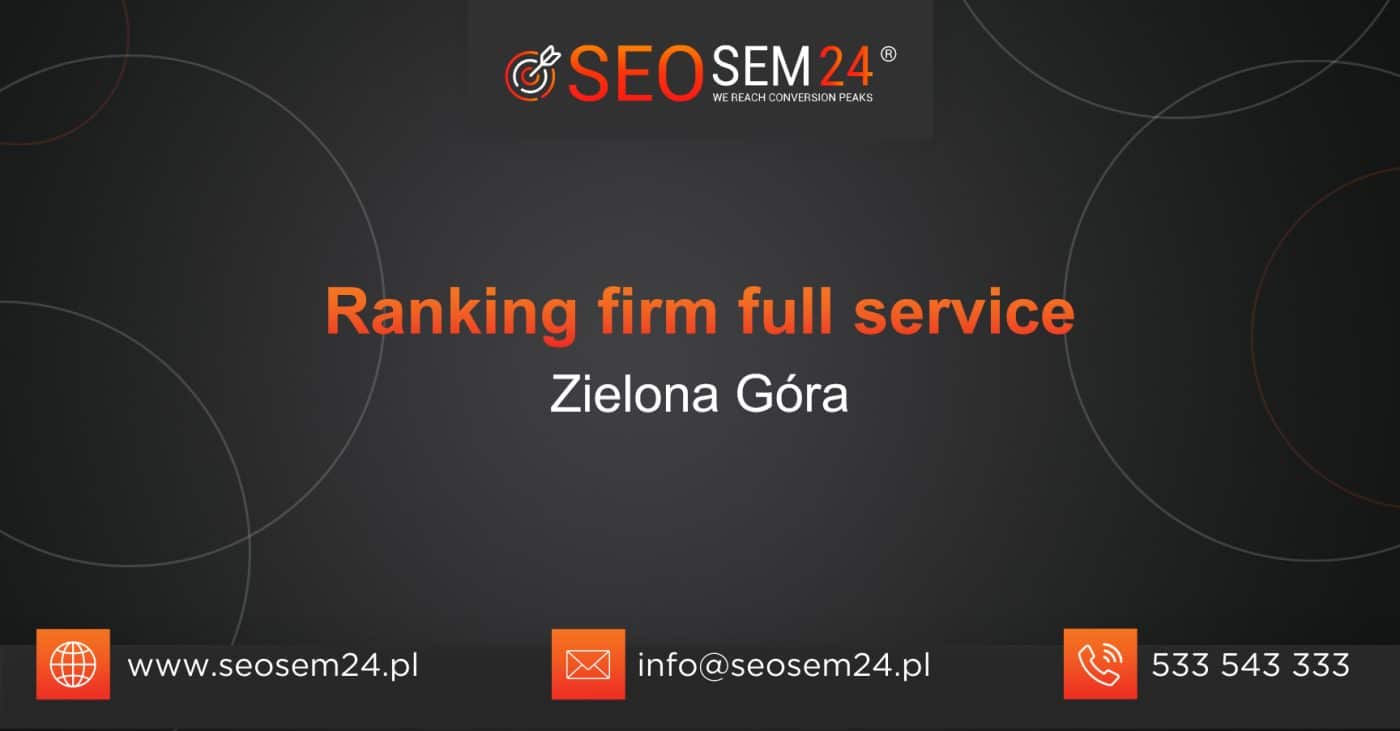 Ranking firm Full Service w Zielonej Górze