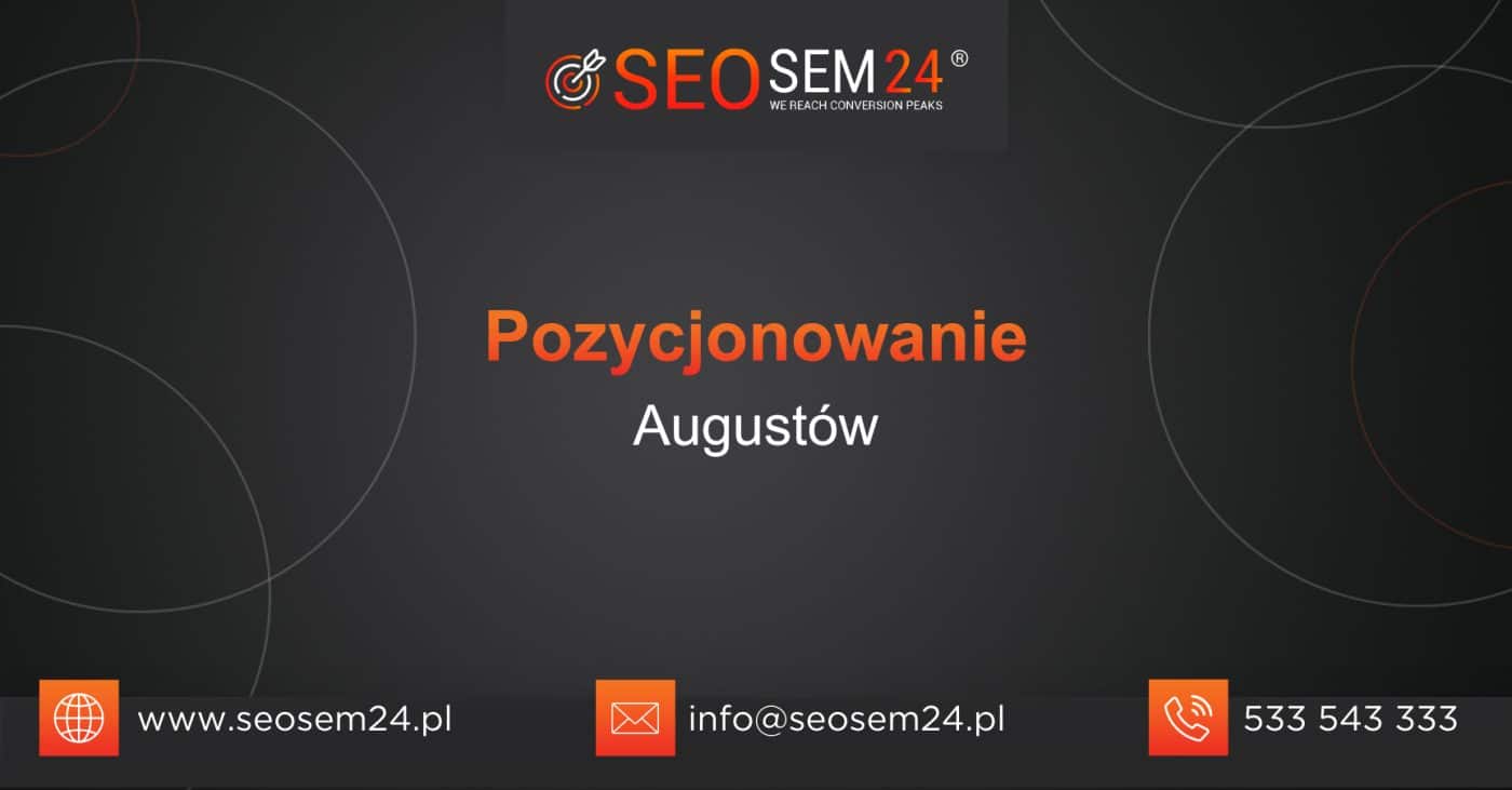 Pozycjonowanie Augustów