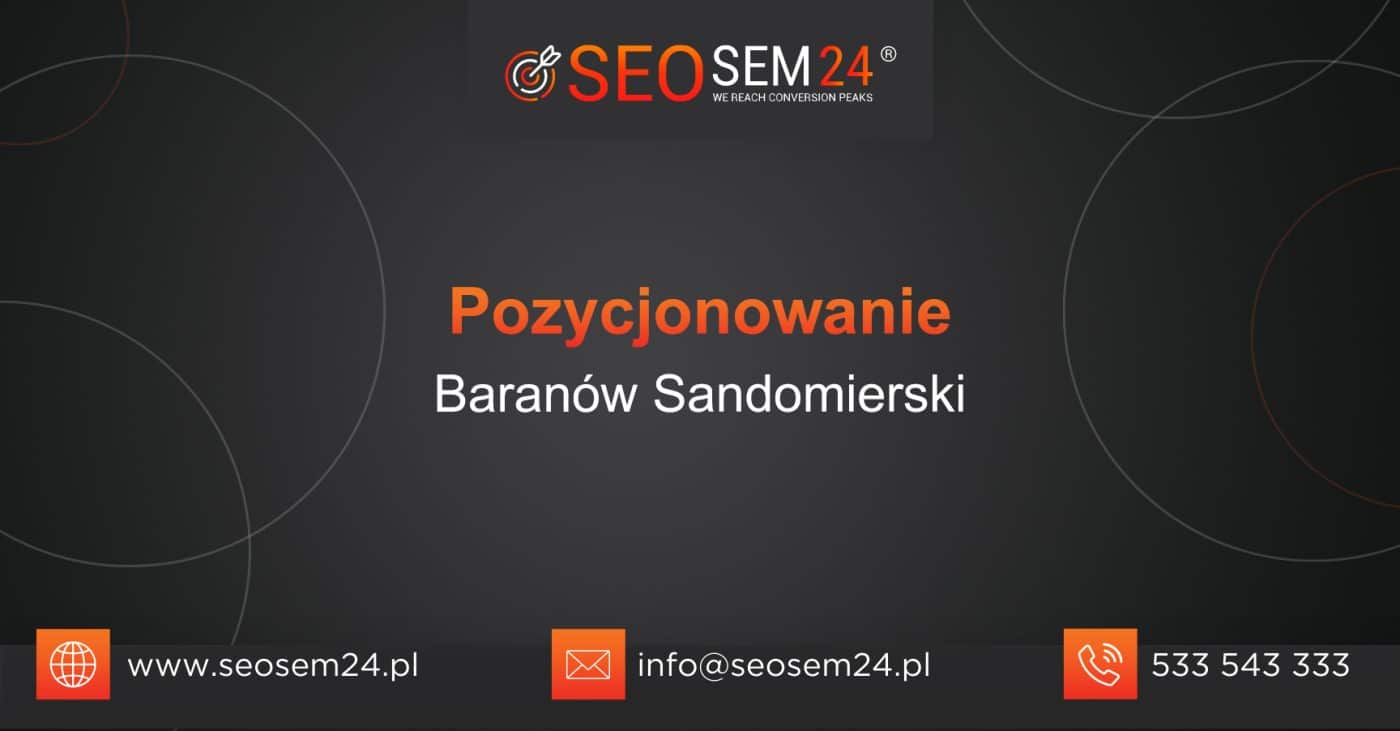 Pozycjonowanie Baranów Sandomierski