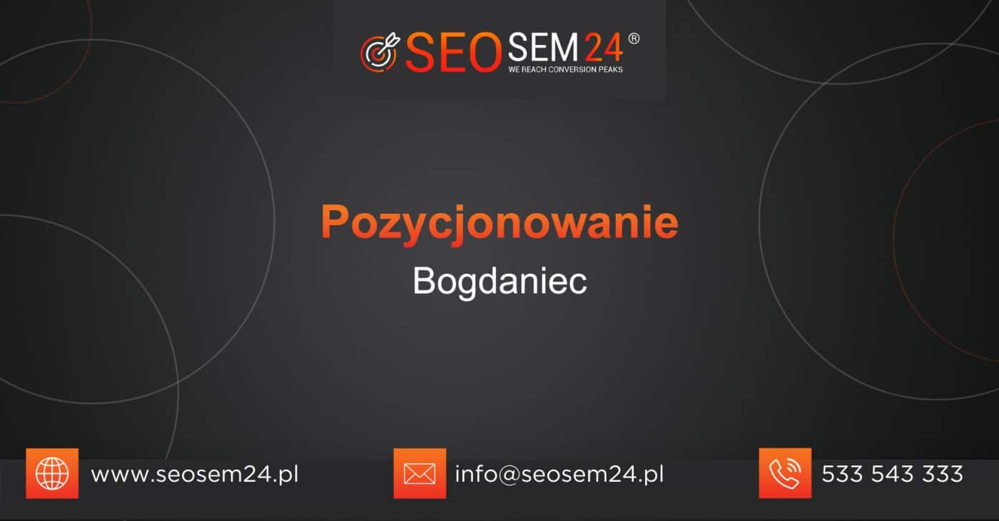 Pozycjonowanie Bogdaniec