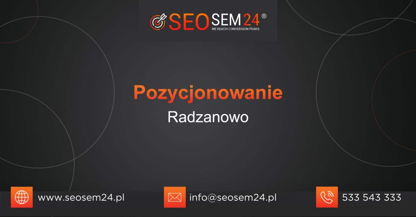 Pozycjonowanie Radzanowo