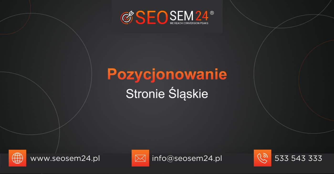 Pozycjonowanie Stronie Śląskie