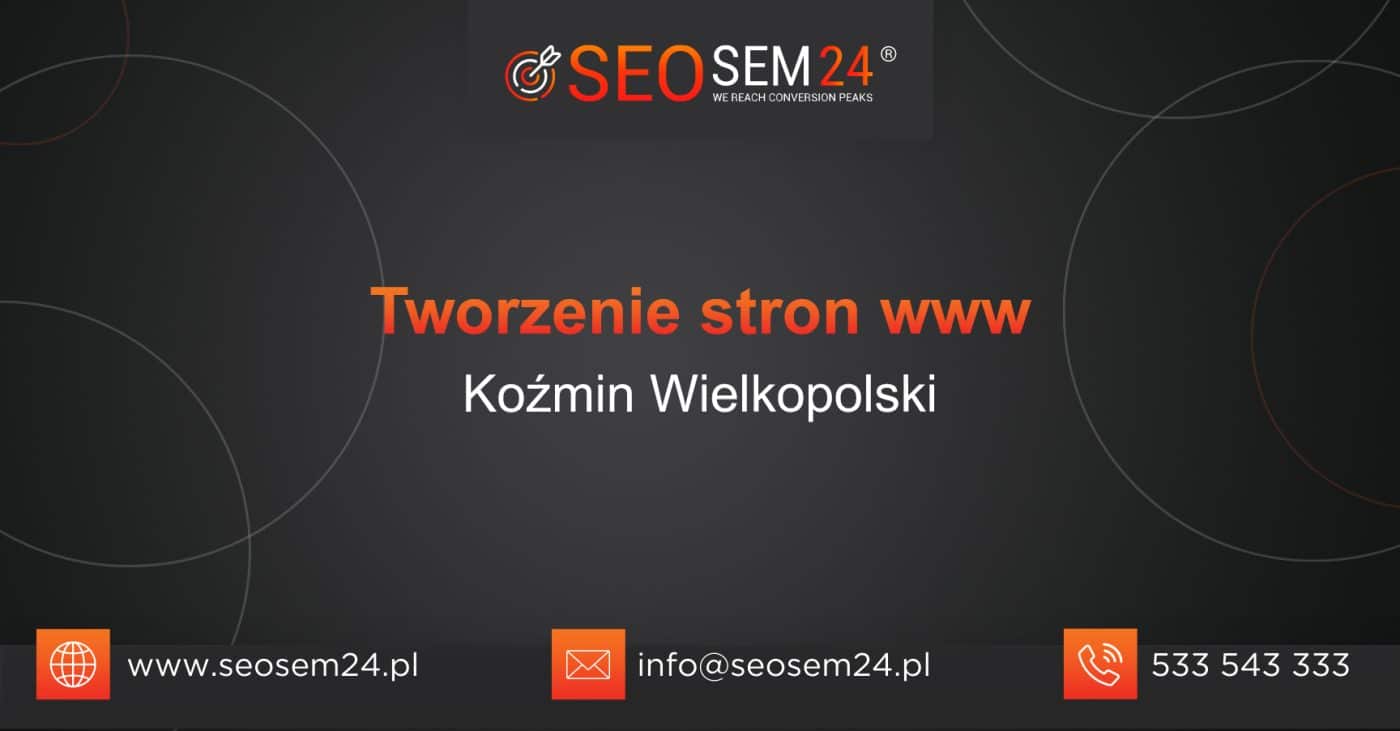 Tworzenie stron www Koźmin Wielkopolski