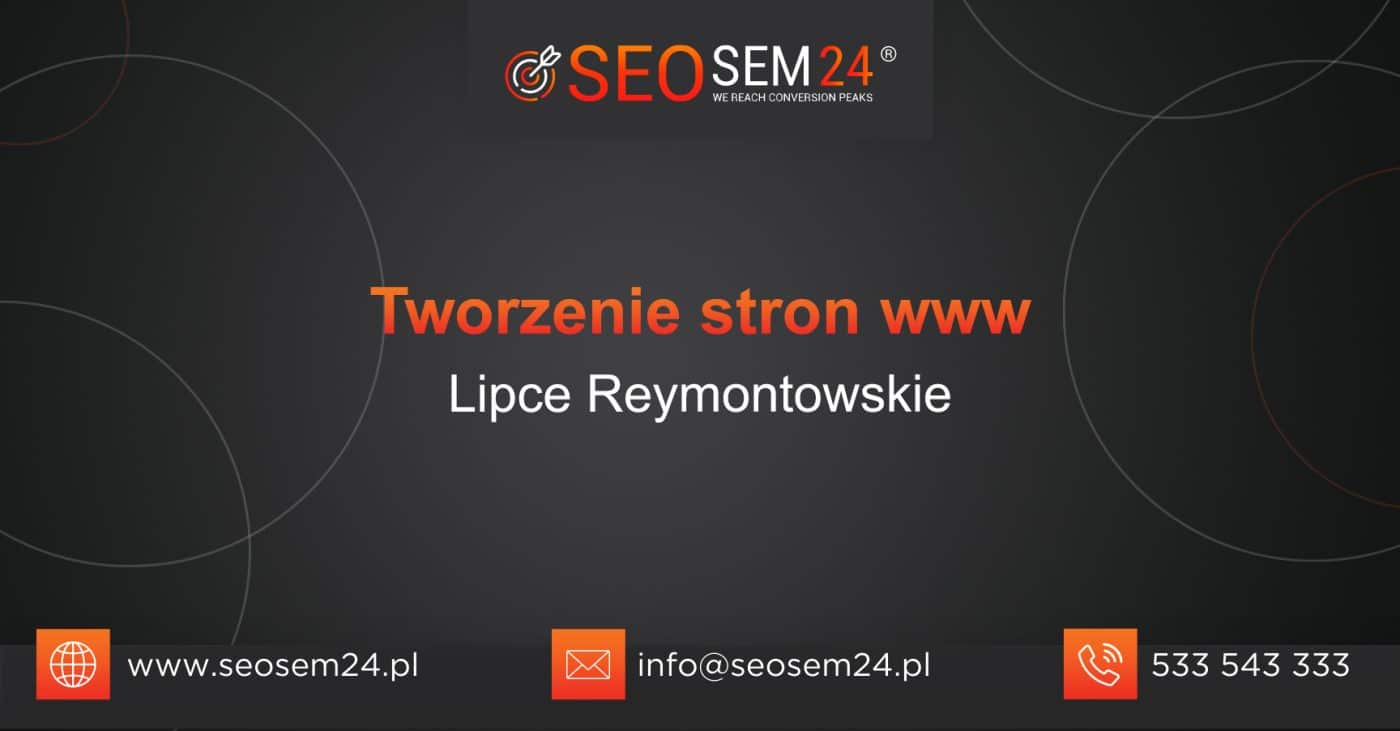 Tworzenie stron www Lipce Reymontowskie