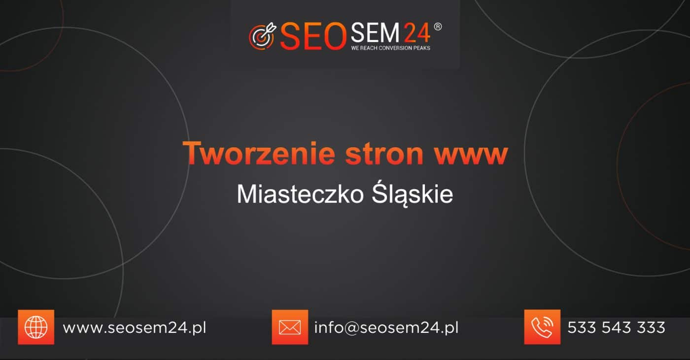 Tworzenie stron www Miasteczko Śląskie