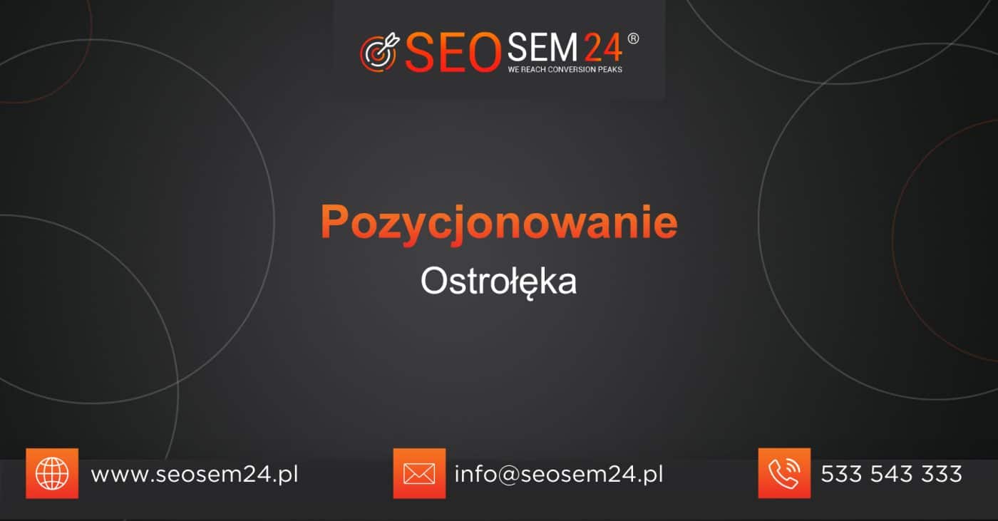 Pozycjonowanie Ostrołęka