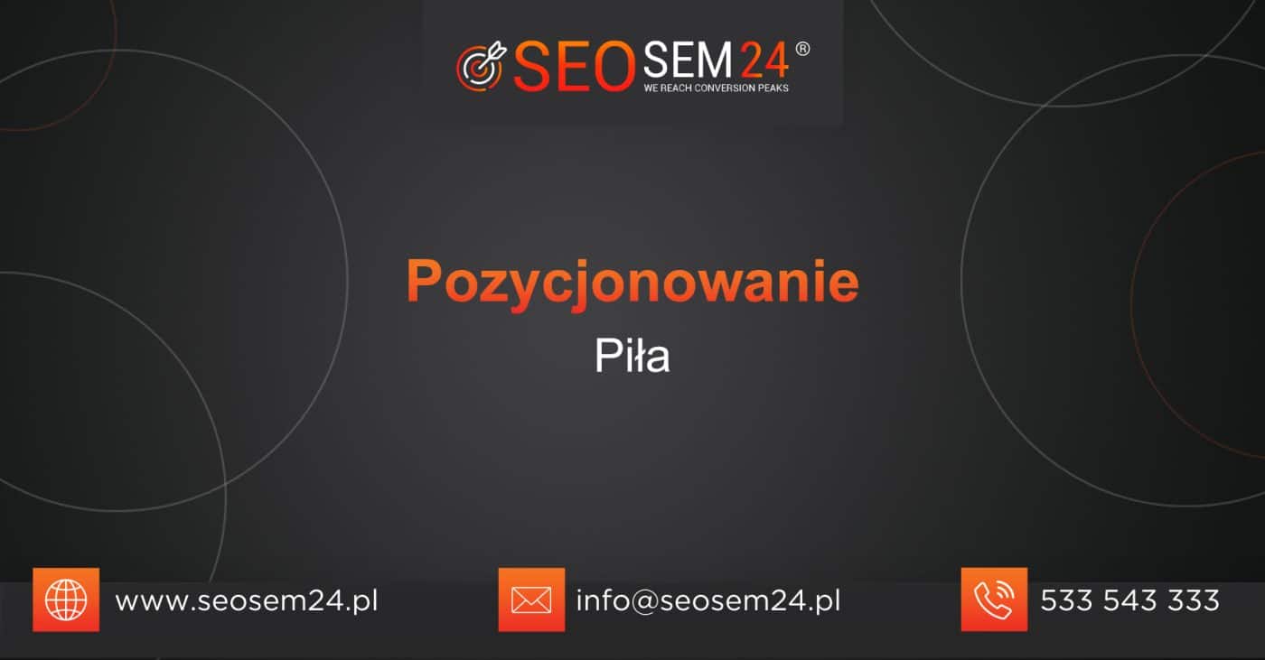 Pozycjonowanie Piła