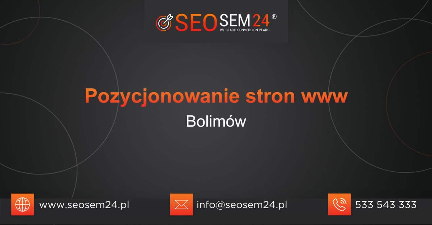 Pozycjonowanie stron www Bolimów