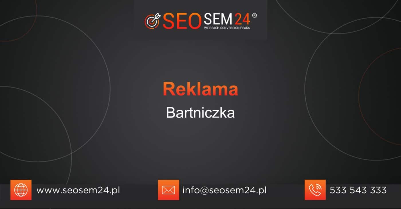 Reklama Bartniczka