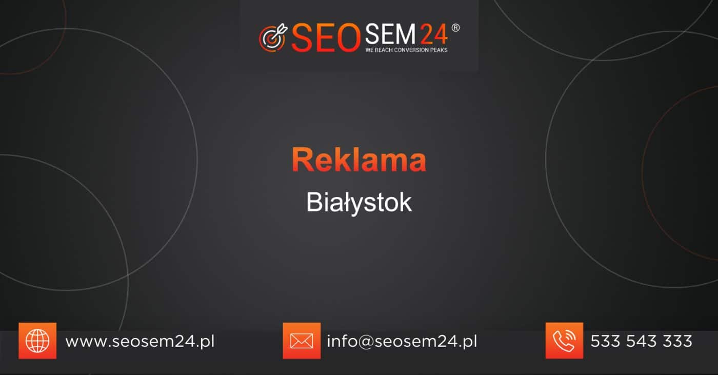 Reklama Białystok