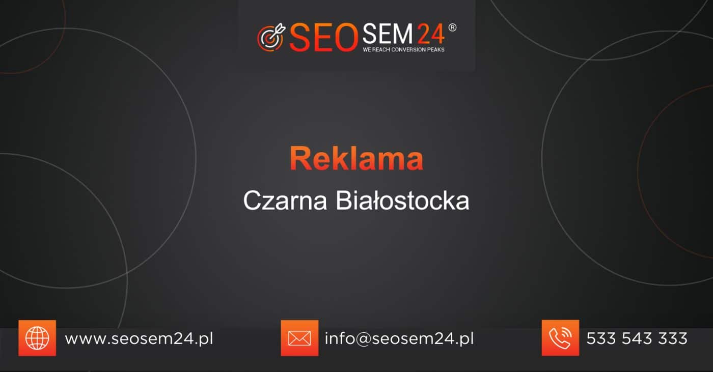 Reklama Czarna Białostocka