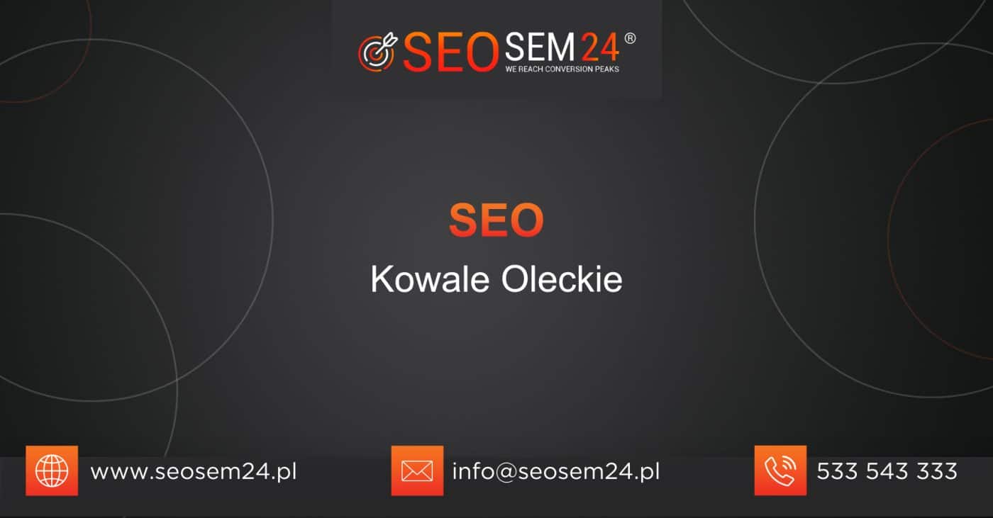 SEO Kowale Oleckie