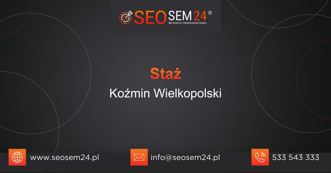 Staż Koźmin Wielkopolski