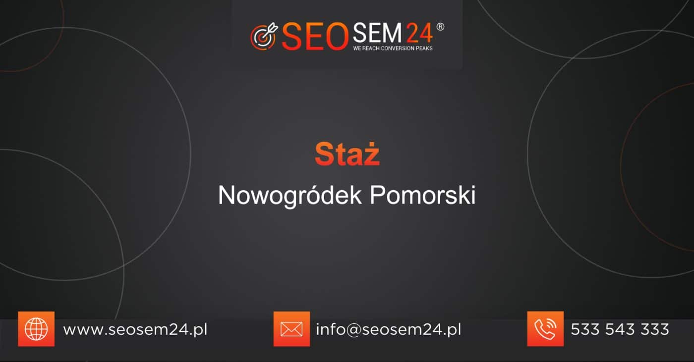 Staż Nowogródek Pomorski