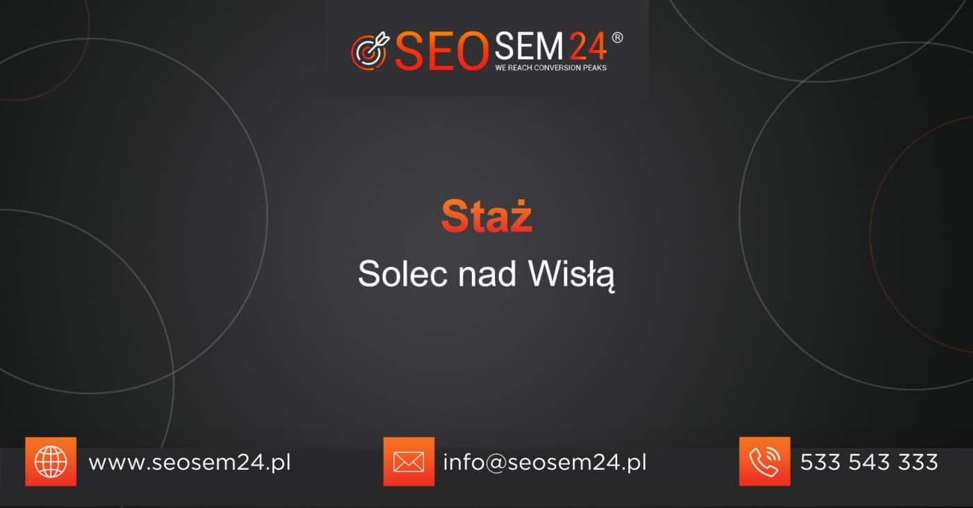 Staż Solec nad Wisłą