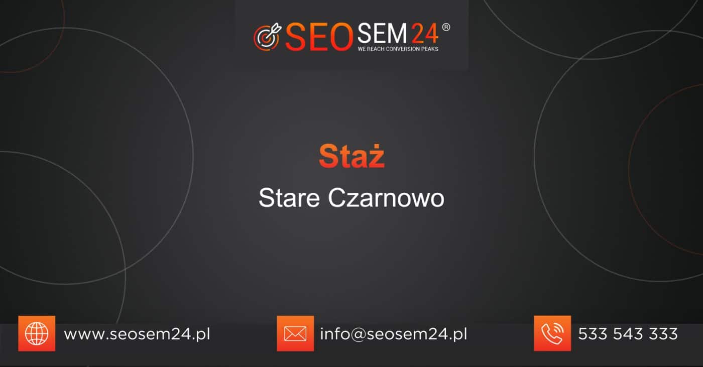 Staż Stare Czarnowo