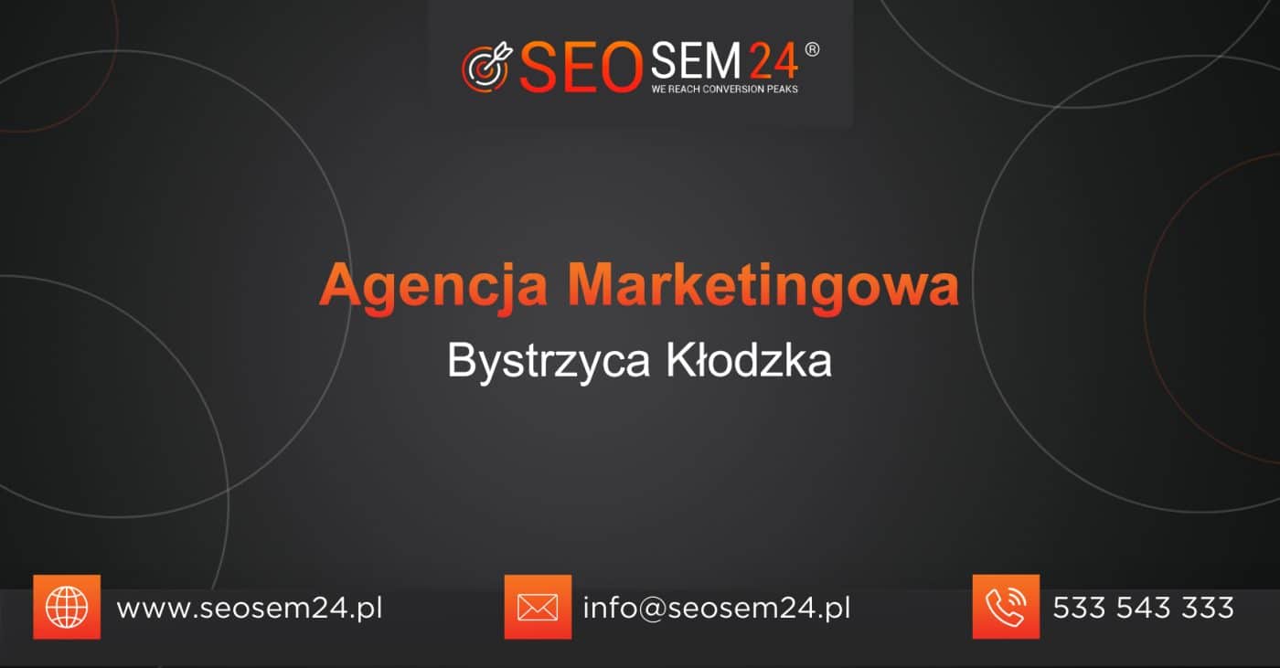 Agencja Marketingowa Bystrzyca Kłodzka