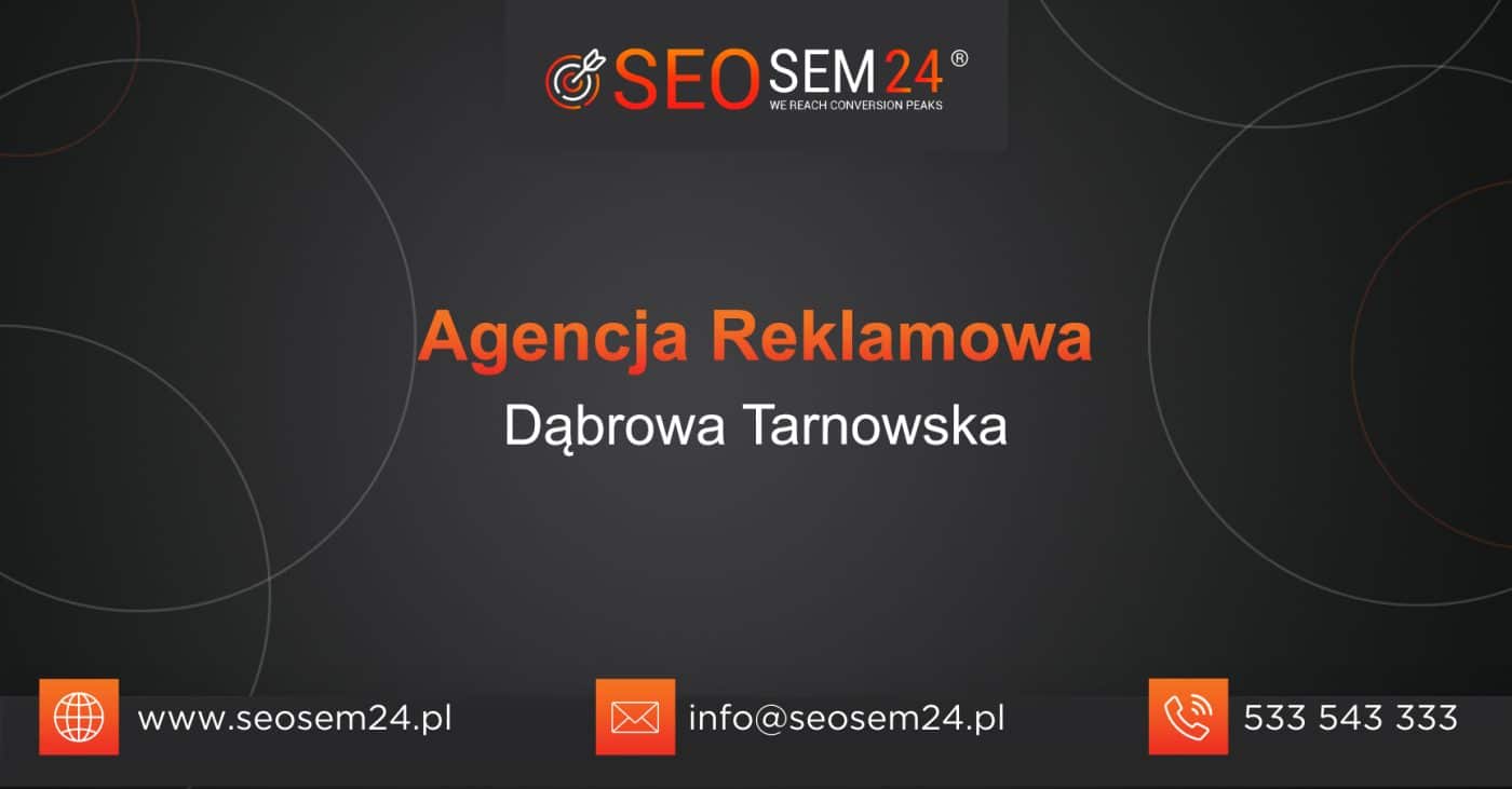 Agencja reklamowa Dąbrowa Tarnowska