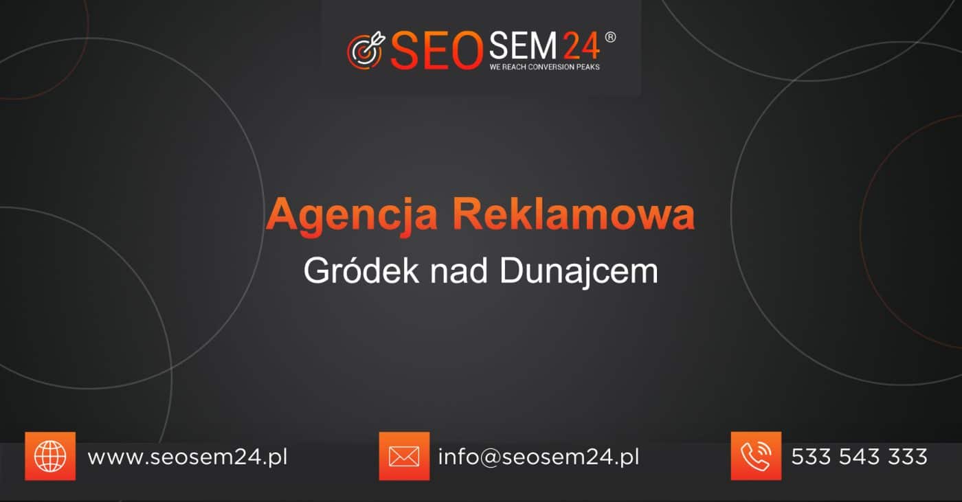 Agencja reklamowa Gródek nad Dunajcem