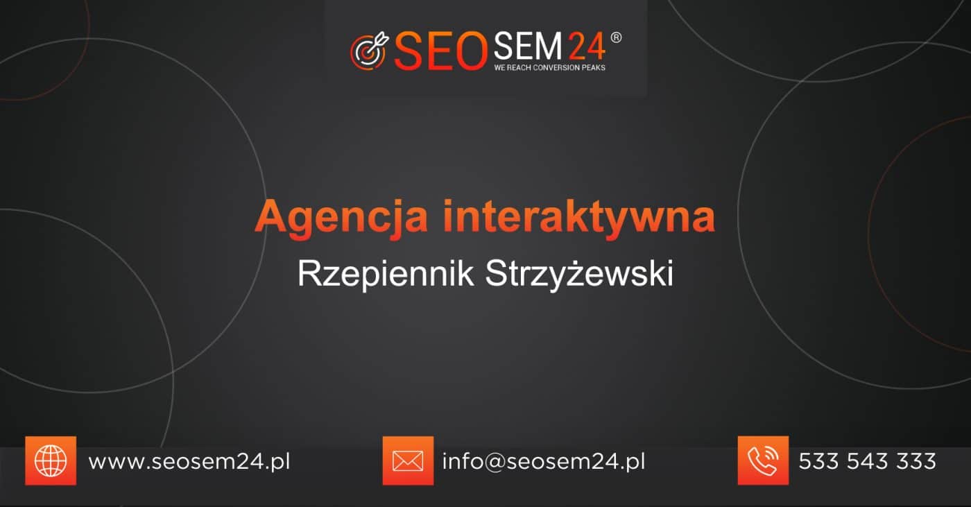 Agencja interaktywna Rzepiennik Strzyżewski