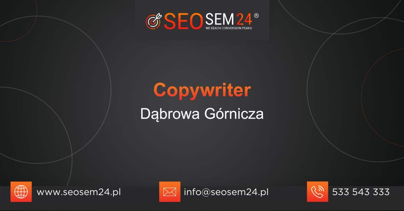 Copywriter Dąbrowa Górnicza