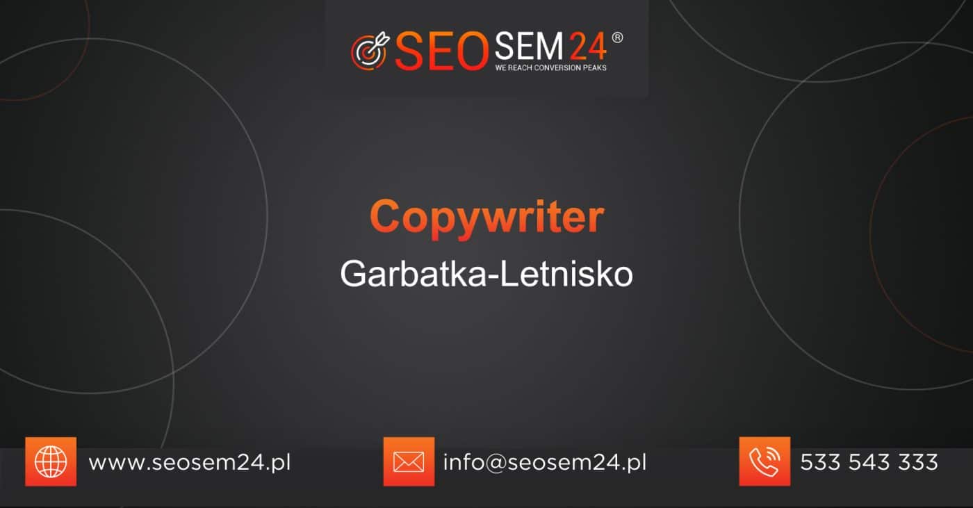 Copywriter Garbatka-Letnisko