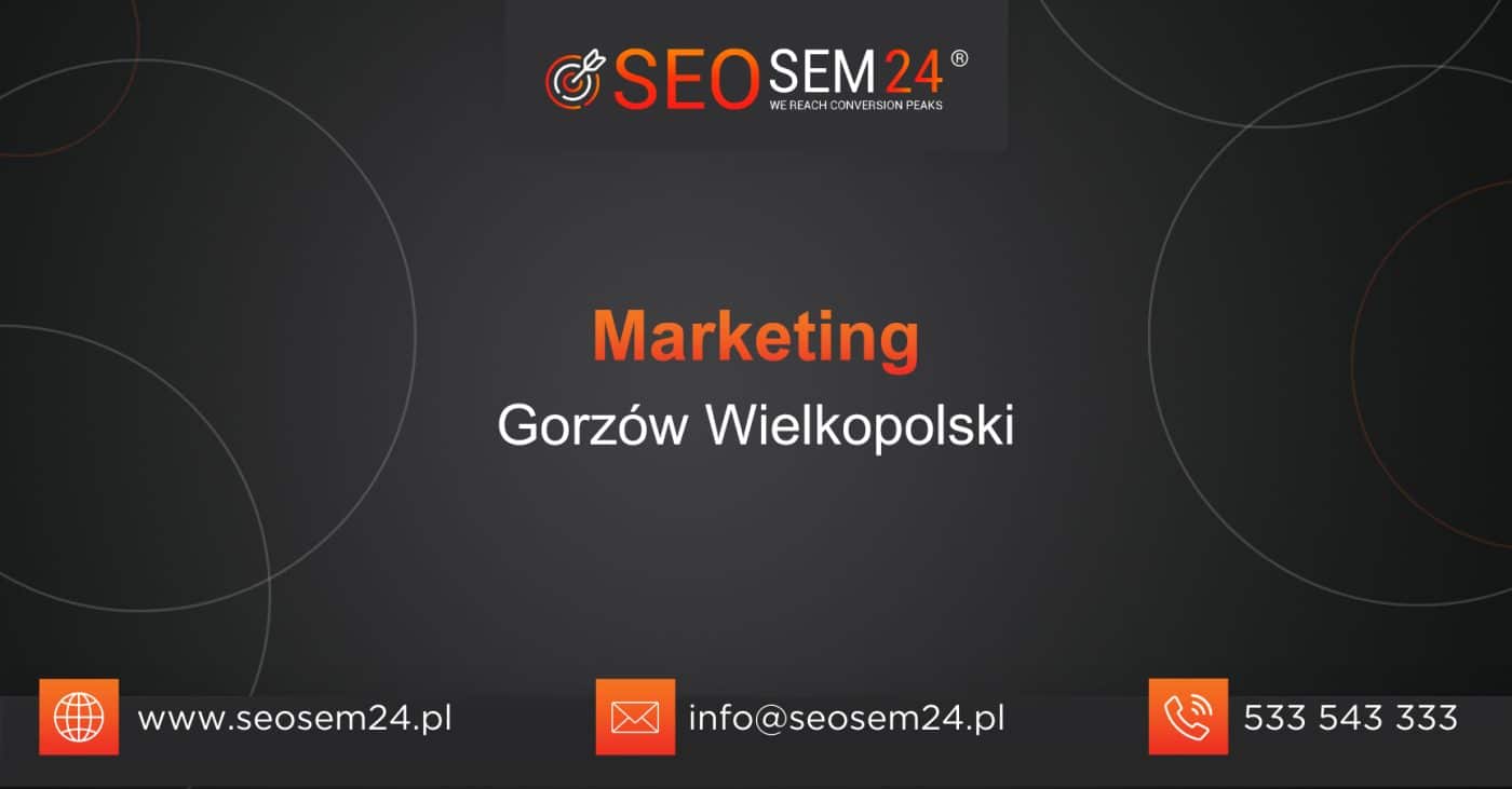 Marketing Gorzów Wielkopolski