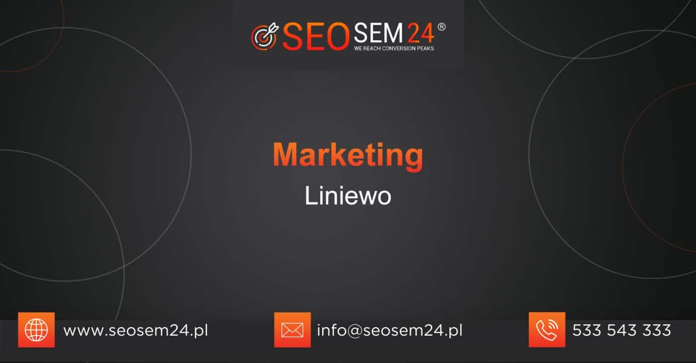 Marketing Liniewo