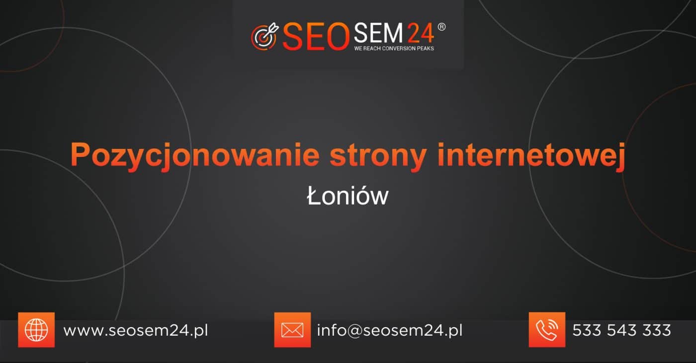 Pozycjonowanie-strony-internetowej-Loniow